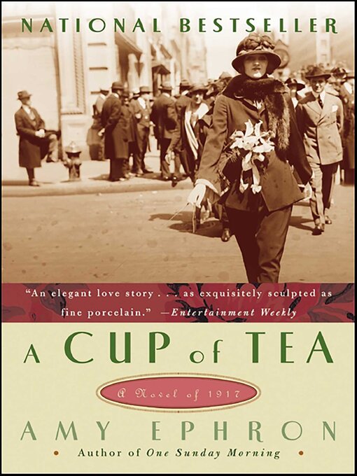 Title details for A Cup of Tea by Amy Ephron - Available